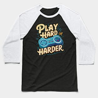 PLAY HARD NAP HARDER Baseball T-Shirt